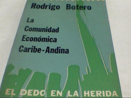 Rodrigo Botero - La Comunidad Economica Caribe Andina C201
