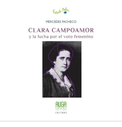 Libro Clara Campoamor Y La Lucha Por El Voto Femenino