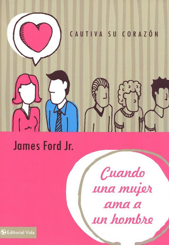 Cuando Una Mujer Ama A Un Hombre - James Ford Jr 