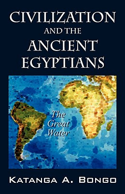 Libro Civilization And The Ancient Egyptians - Bongo, Kat...