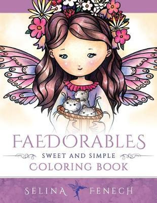 Libro Faedorables - Sweet And Simple Coloring Book - Seli...