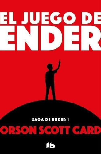 Libro: El Juego De Ender. Scott Card, Orson. B De Bolsillo