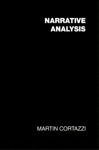 Narrative Analysis, De Martin Cortazzi. Editorial Taylor Francis Ltd, Tapa Blanda En Inglés
