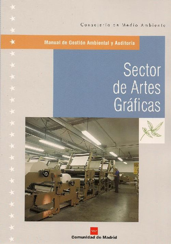 Libro Sector De Artes Graficas De Comunidad De Madrid