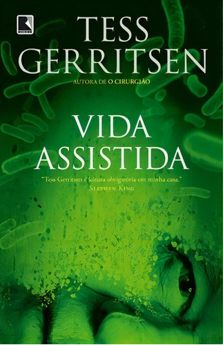 Vida assistida, de Gerritsen, Tess. Editora Record Ltda., capa mole em português, 2012