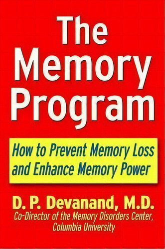 The Memory Program, De D P Devanand. Editorial Wiley, Tapa Dura En Inglés