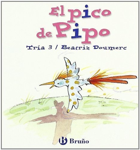 El Pico De Pipo / The Beak Of Pipo&-.