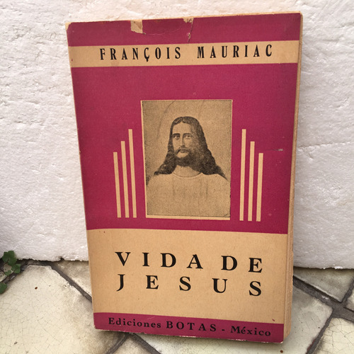 Francois Mauriac, Vida De Jesús (1957)