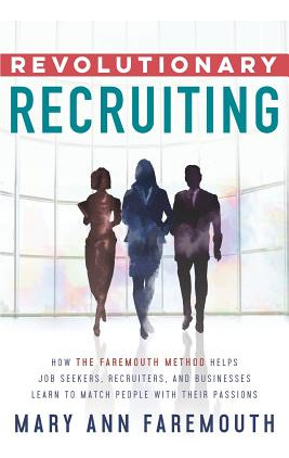 Libro Revolutionary Recruiting: How The Faremouth Method ...