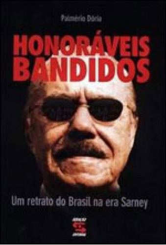 Honoráveis Bandidos