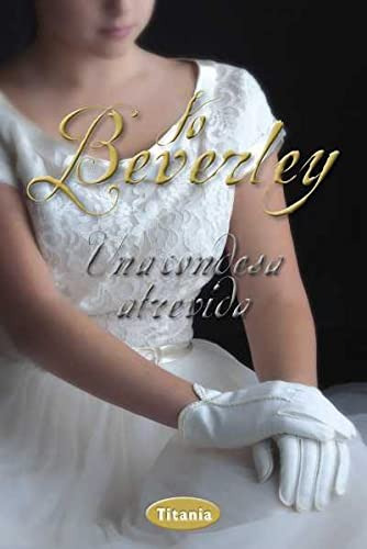 Libro Una Condesa Atrevida - Beverley Jo (papel)
