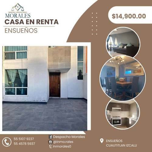 Casa En Renta En Ensueños  Cuautitlan Izcalli  