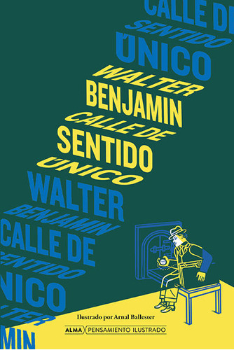 Libro: Calle De Sentido Único / Walter Benjamin