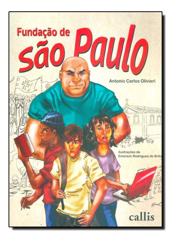 Libro Fundacao De Sao Paulo De Olivieri Antonio Carlos Call