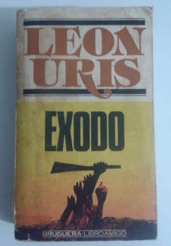 Libro: Éxodo - Leon Uris (novela)