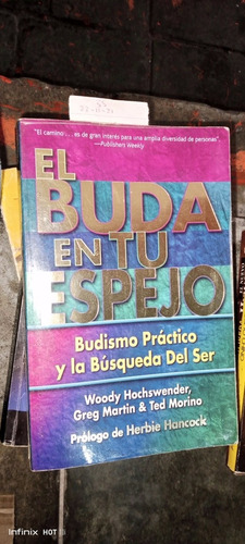 Libro El Buda En Tu Espejo. Woody Hochswender, Martín...