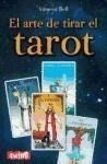 Libro El Arte De Tirar El Tarot De Vanessa Bell