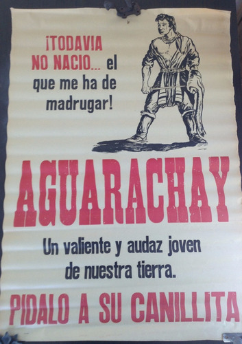 Antiguo Afiche Publicidad Revista Aguarachay