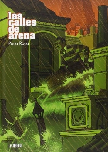 Comic Las Calles De Arena - Paco Roca