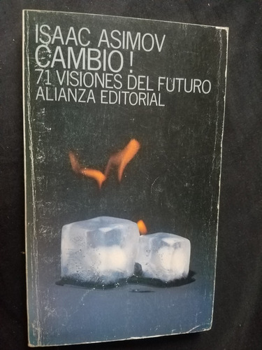 Cambio 71 Visiones Futuro Isaac Asimov Divulgacion, Ensayo