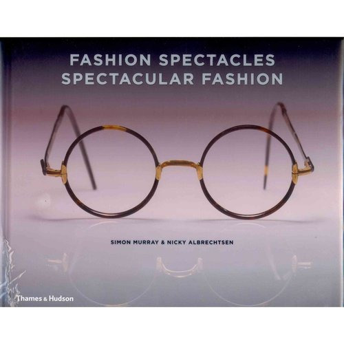 Gafas De Moda Moda Espectacular: Gafas Estilos Y Formas