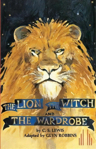 The Lion, The Witch And The Wardrobe: Play, De Glyn Robbins. Editorial Samuel French Ltd, Tapa Blanda En Inglés