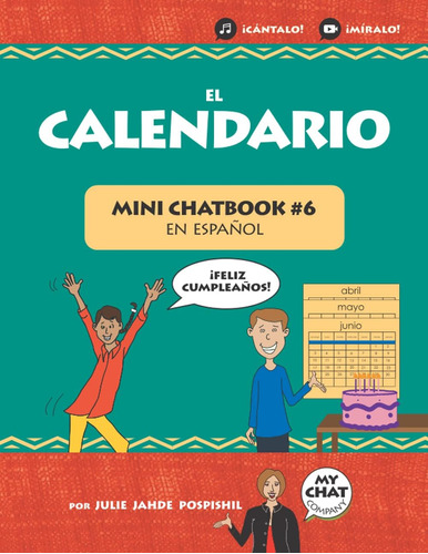 Libro: El Calendario: Mini Chatbook #6 En Español (mini Chat
