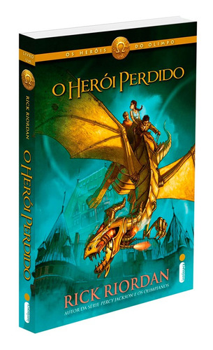 O Herói Perdido - Série Heróis Do Olimpo (volume 1)