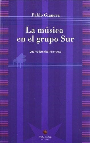 Musica En El Grupo Sur, La - Gianera, Pablo