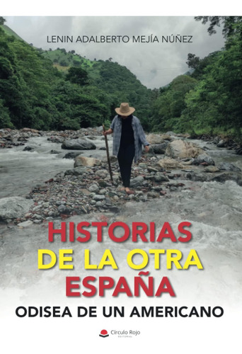 Libro: Historias Otra España: Odisea Un Americano (s