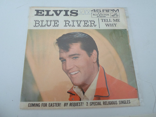 Elvis Presley - Blue River/ Tell Me Why - Simple Usa 1965