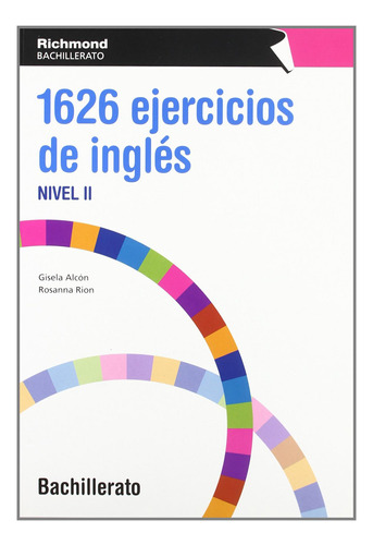 Libro: (10).1626 Ejercicios Ingles Ii (bachillerato) (gramat