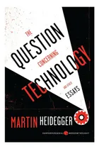 Comprar Libro: La Cuestión De La Tecnología Y Otros Ensayos