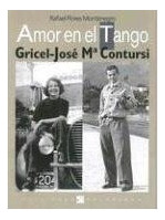 Amores En El Tango - Gricel - Jose Ma Contursi