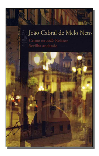 Libro Crime Na Calle Relator Sevilha Andando De Neto Joao Ca