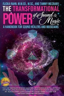 Libro The Transformational Power Of Sound And Music : A H...