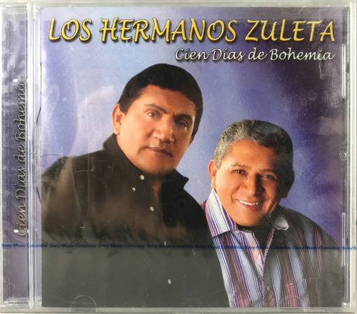 Imagen 1 de 2 de Los Hermanos Zuleta - Cien Días De Bohemia