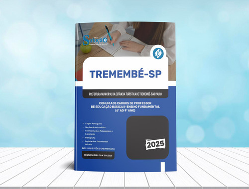 Apostila Concurso Comum Aos Cargos De Professor De Educação Básica Ii - Ensino Fundamental 6 Ao 9 Ano - Tremembé Sp 2025 - Editora Solução