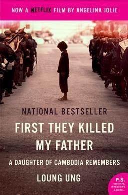 First They Killed My Father - Loun Ung