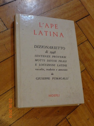 L ´ape Latina. Dizionarietto Di 1948 Sentenze Latine&-.
