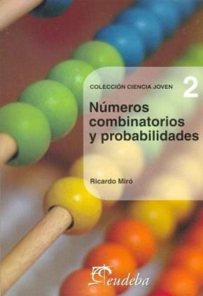 Números Combinatorios Y Probabilidades (n°2) - Miró, Ricard