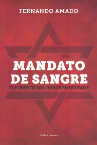 Mandato De Sangre / Fernando Amado / Enviamos Latiaana