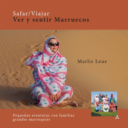 Safar Viajar Ver Y Sentir Marruecos