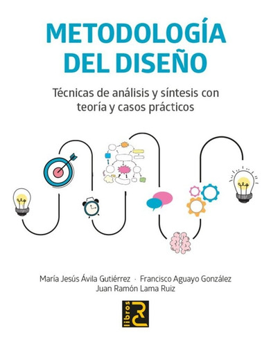 Libro Metodología Del Diseño Técnica De Análisis Y Síntesis