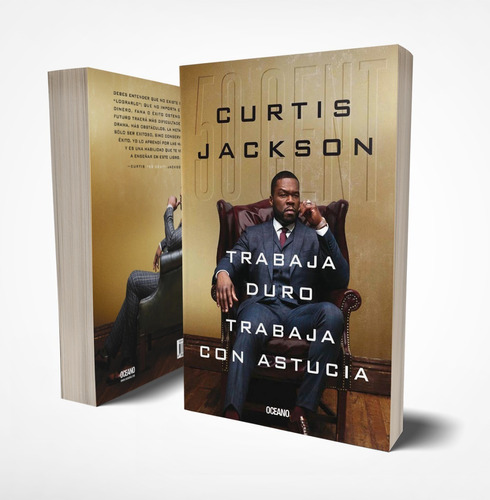 Trabaja Duro, Trabaja Con Astucia- Jackson (50 Cent) Curtis