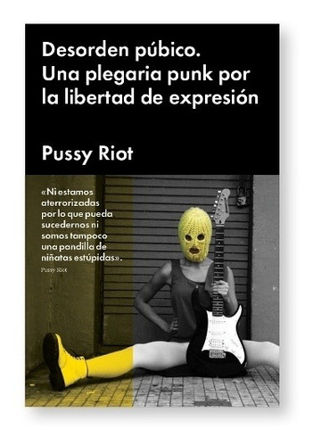 Desorden Publico - Pussy Riot