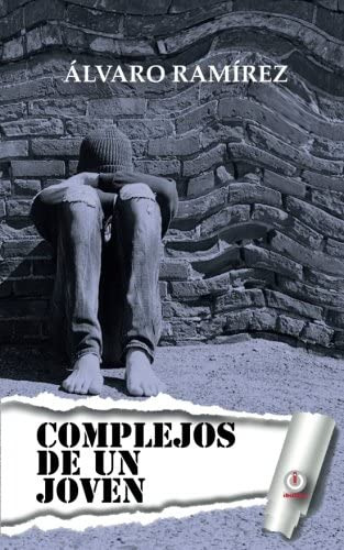 Libro: Complejos De Un Joven (spanish Edition)