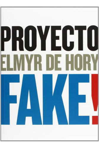 Libro Proyecto Fake + Cd De De Hory Elmyr