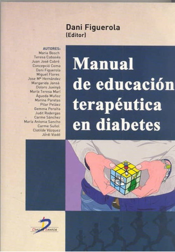 Manual De Educación Terapéutica En Diabetes, De Figuerola, Daniel. Editorial Diaz De Santos, Tapa Blanda, Edición Madrid En Español