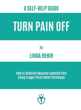 Libro Turn Pain Off : How To Alleviate Musculo-skeletal P...